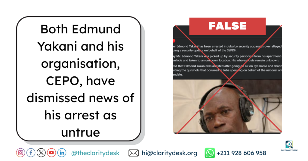 FACT-CHECK: Civil society activist Edmund Yakani not arrested in Juba