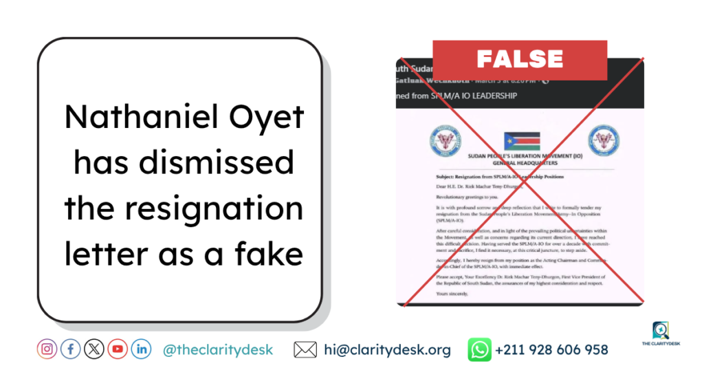 FACT-CHECK: Nathaniel Oyet hasn’t resigned from the SPLM/A-IO leadership