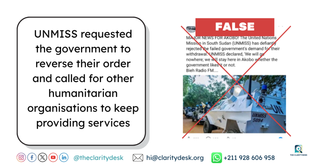 FACT-CHECK: UNMISS didn’t declare they will stay in Akobo “whether or not the government likes it”